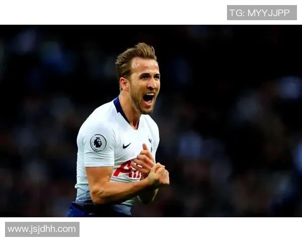 凯恩的传奇之路:从足球天才到世界级球星的成长历程与影响力分析